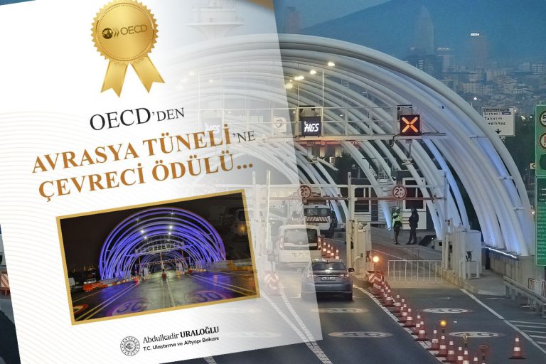 OECD'den Avrasya Tüneli'ne çevreci ödül